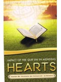 Impact of the Qur'an in Mending Hearts